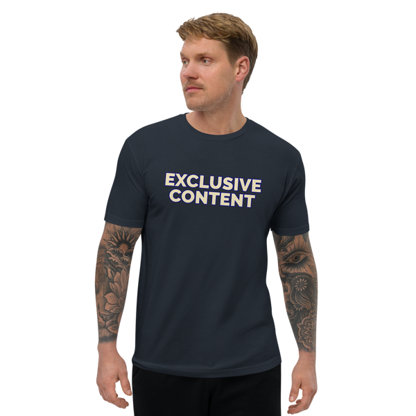 Exclusive Content — Men's T-Shirt